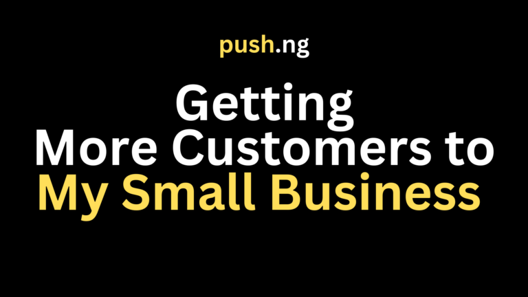 How to Get More Customers for My Small Business